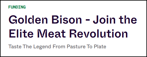 Funding Golden Bison - Join the Elite Meat Revolution